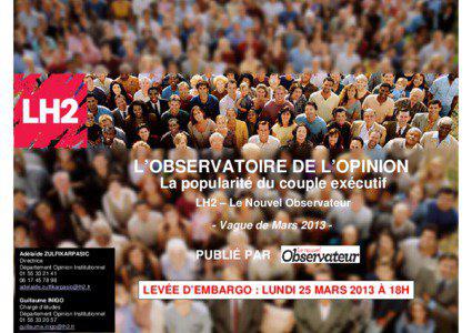 L’OBSERVATOIRE DE L’OPINION La popularité du couple exécutif LH2 – Le Nouvel Observateur