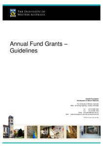 Annual Fund Grants – Guidelines Hackett Foundation Development & Alumni Relations The University of Western Australia