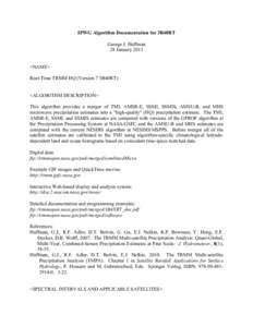 IPWG Algorithm Documentation for 3B40RT George J. Huffman 28 January 2013 <NAME> Real-Time TRMM HQ (Version 7 3B40RT) <ALGORITHM DESCRIPTION>
