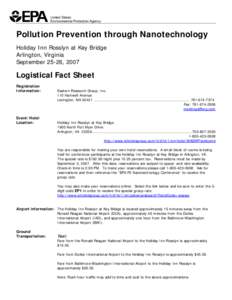 Logistical Fact Sheet for the Pollution Prevention through Nanotechnology Conference