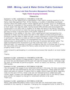 DNR - Mining, Land & Water Online Public Comment Nancy Lake State Recreation Management Planning Topic: Public Scoping Comments Filtered for: Comment 1 of 86 - submitted on[removed]at 12:00 AM: