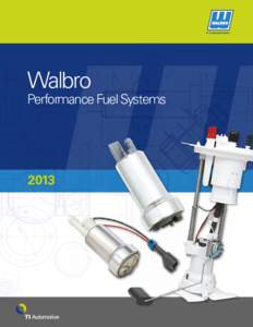 Walbro  Performance Fuel Systems 2013