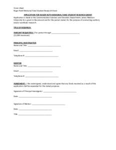 Cover sheet Roger Ruth Memorial Fund Student Research Grant APPLICATION FOR ROGER RUTH MEMORIAL FUND STUDENT RESEARCH GRANT Application is made to the Communication Sciences and Disorders Department, James Madison Univer