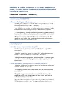 Establishing an enabling environment for civil society organizations in Canada - Key issues affecting Canadian international development and humanitarian organizations Annex Three: Respondents’ Commentary A. Relationsh