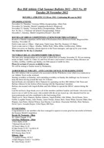 Box Hill Athletic Club Summer Bulletin[removed]No. 09 Tuesday 20 November 2012 BOX HILL ATHLETIC CLUB est[removed]Celebrating 80 years in 2012!