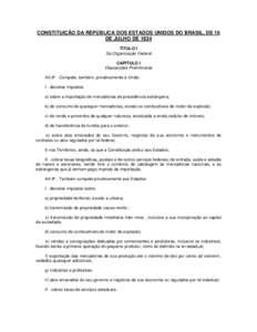 CONSTITUIO DA REPBLICA DOS ESTADOS UNIDOS DO BRASIL (DE 16 DE JULHO DE 1934)