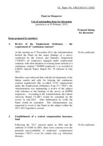 LC Paper No. CB[removed])  Panel on Manpower List of outstanding items for discussion (position as at 10 February[removed]Proposed timing