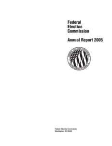 Federal Election Commission Annual Report[removed]Federal Election Commission