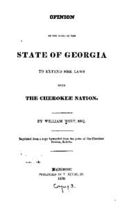 Opinion on the Right of the State of Georgia to Extend Her Laws over the Cherokee Nation