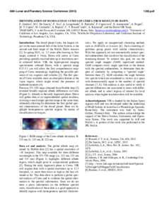 46th Lunar and Planetary Science Conference[removed]pdf IDENTIFICATION OF HOMOGENEOUS UNITS ON CERES. FIRST RESULTS BY DAWN. F. Zambon1, M.C. De Sanctis1, F. Tosi1, A. Longobardo1, E. Palomba1, F. Capaccioni1, E. Am