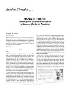 Random ThoughtsHANG IN THERE! Dealing with Student Resistance to Learner-Centered Teaching