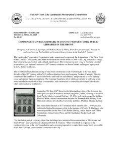 The New York City Landmarks Preservation Commission 1 Centre Street, 9th Floor North New York NY[removed]TEL: [removed]FAX: [removed]www.nyc.gov/landmarks