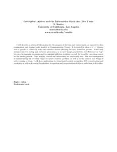 Perception, Action and the Information Knot that Ties Them S. Soatto University of California, Los Angeles  www.cs.ucla.edu/˜ soatto