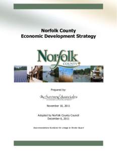 Norfolk County Economic Development Strategy Prepared by:  November 10, 2011