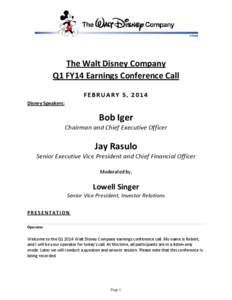The Walt Disney Company Q1 FY14 Earnings Conference Call FEBRUARY 5, 2014