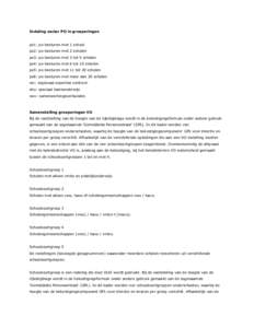 Indeling sector PO in groeperingen po1: po-besturen met 1 school po2: po-besturen met 2 scholen po3: po-besturen met 3 tot 5 scholen po4: po-besturen met 6 tot 10 scholen po5: po-besturen met 11 tot 20 scholen