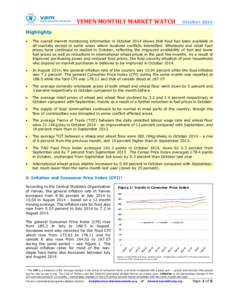 YEMEN MONTHLY MARKET WATCH  October 2014 Highlights 