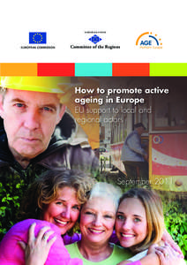 EUROPEAN UNION  Committee of the Regions How to promote active ageing in Europe
