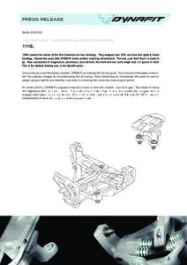 PRESS RELEASE Winter[removed]LOW TECH RACE – THE FIGURES SAY MORE THAN WORDS: 111G[removed]marked the arrival of the first frameless ski tour bindings. They weighed over 50% less than the lightest frame