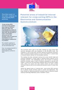 This fiche is part of the wider roadmap for cross-cutting KETs activities  Potential areas of industrial interest