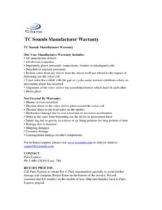 Warranty / Excursion / Coil / Loudspeakers / Voice coil / Contract law