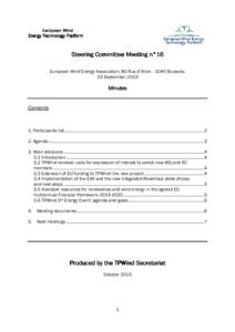 European Wind Energy Technology Platform Steering Committee Meeting n°16 n°16 European Wind Energy Association, 80 Rue d’Arlon[removed]Brussels.