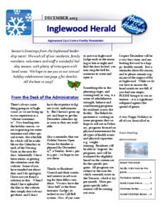 DECEMBER[removed]Inglewood Herald Inglewood Care Centre Family Newsletter  Season’s Greetings from the Inglewood leadership team! We wish all of our residents, family