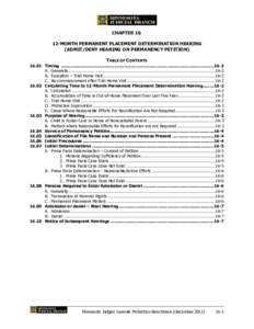 CHAPTER 16 ChapterMONTH PERMANENT PLACEMENT DETERMINATION HEARING (ADMIT/DENY HEARING ON PERMANENCY PETITION) TABLE OF CONTENTS