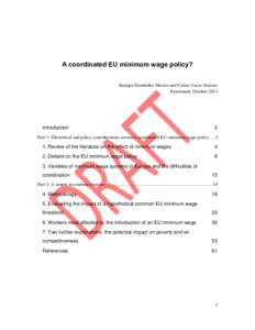 A coordinated EU minimum wage policy? Enrique Fernández-Macías and Carlos Vacas-Soriano Eurofound, October 2013 Introduction