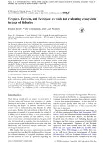 Pauly, D., V. Christensen and C. WaltersEcopath, Ecosim and Ecospace as tools for evaluating ecosystem impact of fisheries. ICES Journal of Marine Science 57: ICES Journal of Marine Science, 57: 697–70