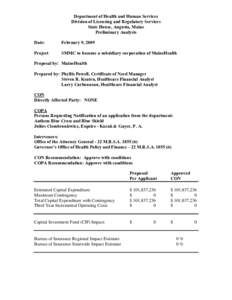 Department of Health and Human Services Division of Licensing and Regulatory Services State House, Augusta, Maine Preliminary Analysis Date: