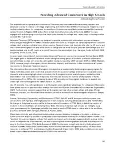 Curriculum and Instruction  Providing Advanced Coursework in High Schools National High School Center The availability of and participation in Advanced Placement and International Baccalaureate programs and advanced cour