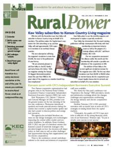 A newsletter for and about Kansas Electric Cooperatives  RuralPower VOL . L XIV, NO. 13  INSIDE