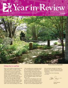 Garden / Geography / Land management / Pennsylvania / John Caspar Wister / Holden Arboretum / Scott Arboretum / Swarthmore College / Arboretum