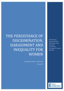 The persistance of discrimination, harassment and inequality for women