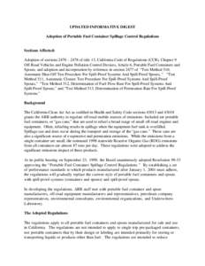 Rulemaking: Updated Informative Digest Consider Adoption of Portable Fuel Container Spillage Control Regulations Affected Sections 2470 to 2478 of Title 13 CCR