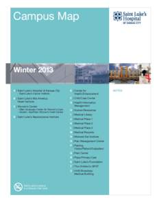 Campus Map  Winter 2013 A | Saint Luke’s Hospital of Kansas City – Saint Luke’s Cancer Institute