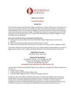 Department of Security Annual Security Report October 2013 The Annual Security Report for Bloomfield College is published in accordance with the Jeanne Clery Disclosure of Campus Security Policy and Campus Crime Statisti