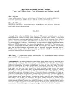 Does Online Availability Increase Citations? Theory and Evidence from a Panel of Economics and Business Journals Mark J. McCabe School of Information, University of Michigan, 105 S. State Street, Ann Arbor, MI 48104; Uni