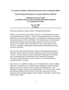 Government / Public Diplomacy / War of ideas / United States Agency for International Development / United States Department of Homeland Security / United States Department of State / National Security Decision Directive 77 / Propaganda / International relations / Diplomacy