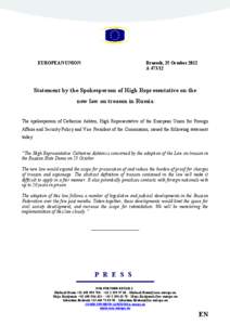 EUROPEA1 U1IO1  Brussels, 25 October 2012 A[removed]Statement by the Spokesperson of High Representative on the