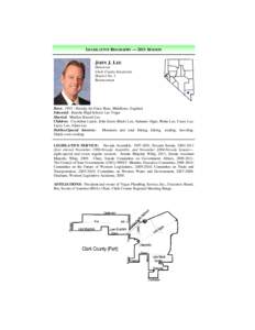 LEGISLATIVE BIOGRAPHY — 2011 SESSION  JOHN J. LEE Democrat Clark County Senatorial District No. 1