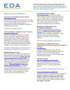 Economic Development Decision Making Data Tools The U.S. Economic Development Administration (EDA) partners with entities to develop and disseminate tools on new and emerging economic development concepts that practition