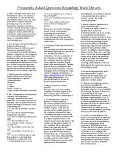 Frequently Asked Questions Regarding Truck Drivers 1. What is the Little Davis-Bacon Act? The Little Davis-Bacon Act (LDBA) is a set of State laws in Title 36 patterned after the Federal Davis-Bacon Act. Little Davis-Bac