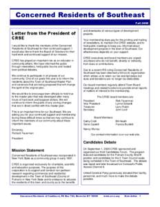 Concerned Residents of Southeast Fall 2009 Letter from the President of CRSE I would like to thank the members of the Concerned