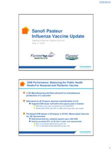 Sanofi Pasteur Influenza Vaccine Update