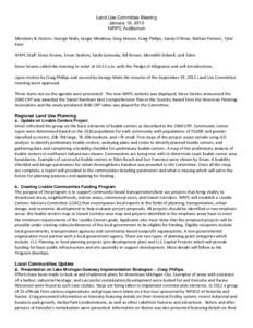Land Use Committee Meeting January 16, 2013 NIRPC Auditorium Members & Visitors: George Malis, Sergio Mendoza, Greg Stinson, Craig Phillips, Sandy O’Brian, Nathan Pavlovic, Tyler Kent NIRPC Staff: Steve Strains, Eman I