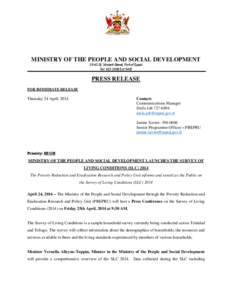 MINISTRY OF THE PEOPLE AND SOCIAL DEVELOPMENT[removed]St. Vincent Street, Port of Spain Tel: [removed]Ext 5402 PRESS RELEASE FOR IMMEDIATE RELEASE