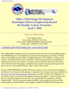 HSEBNewsletterApril2005  Office of Hydrologic Development Hydrologic Software Engineering Branch Bi-Monthly Activity Newsletter April 1, 2005