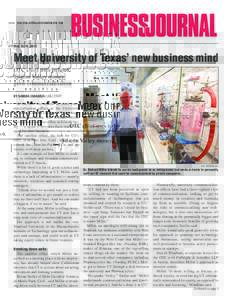 May 13-19, 2011  Meet University of Texas’ new business mind OTC chief tries to hook Silicon Valley money, grow commercialization